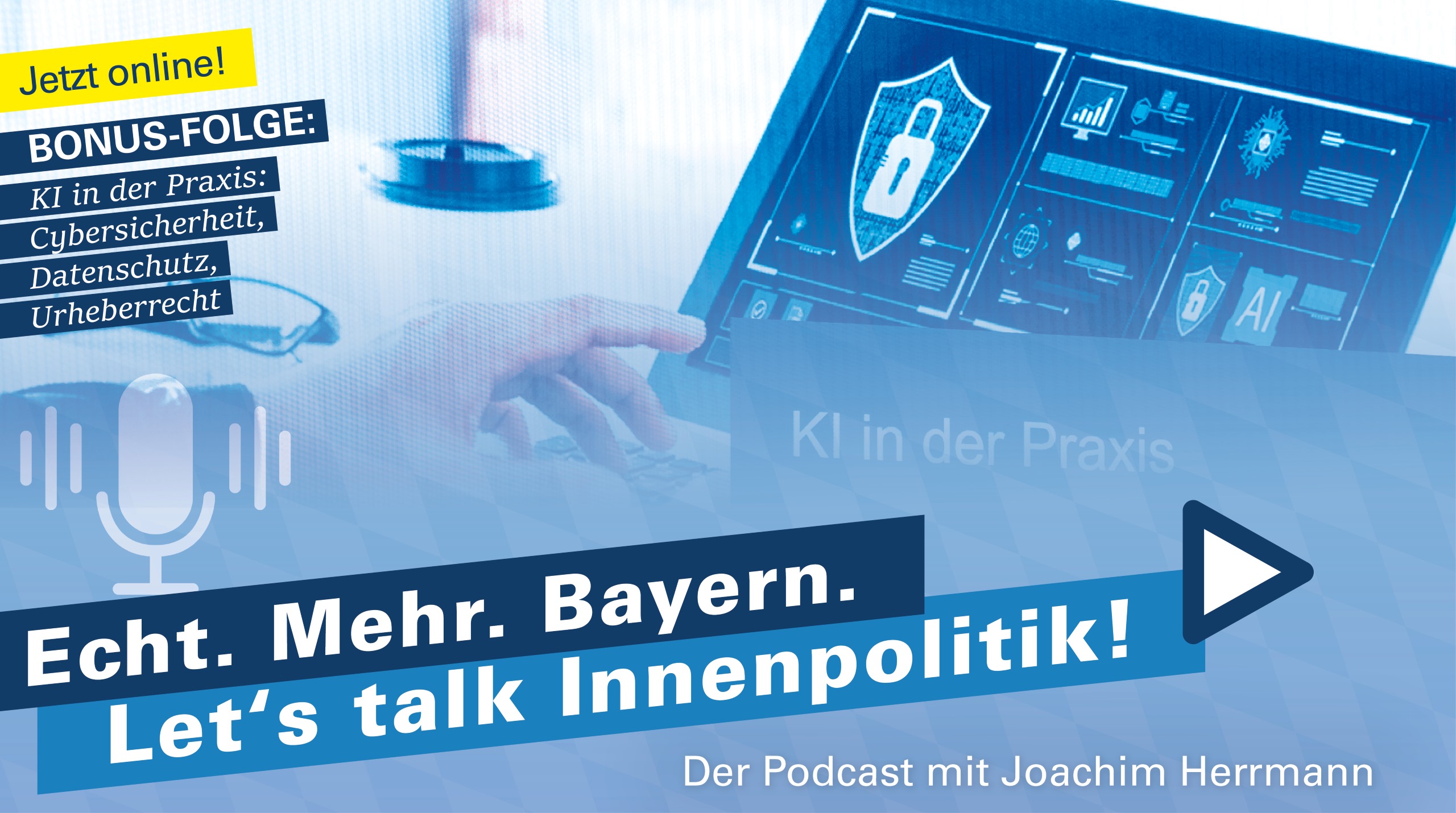 Grafik zum Podcast: KI in der Praxis: Cybersicherheit, Datenschutz, Urheberrecht